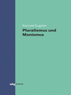 cover image of Pluralismus und Monismus